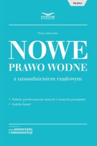 Okładka: Nowe Prawo wodne z uzasadnieniem rządowym