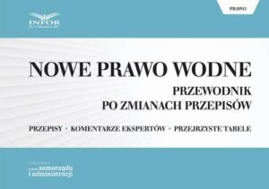 Okładka: Nowe Prawo wodne. Przewodnik po zmianach przepisów