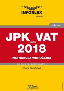 Okładka: JPK_VAT 2018 Instrukcja wdrożenia