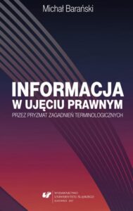 Okładka: Informacja w ujęciu prawnym przez pryzmat zagadnień terminologicznych