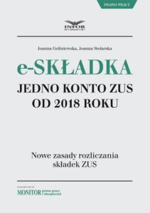 Okładka: E-składka. Jedno konto ZUS od 2018 r.