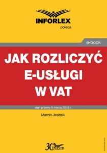 Okładka: Jak rozliczyć e-usługi w VAT
