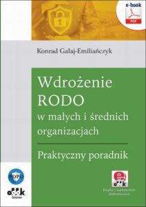 Okładka: Wdrożenie RODO w małych i średnich organizacjach. Praktyczny poradnik