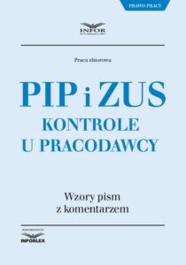 Okładka: PIP i ZUS Kontrole u pracodawcy. Wzory pism z komentarzem