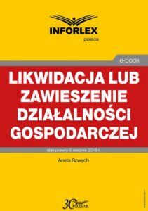 Okładka: Likwidacja lub zawieszenie działalności gospodarczej