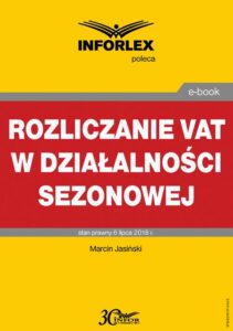 Okładka: Rozliczanie VAT w działalności sezonowej