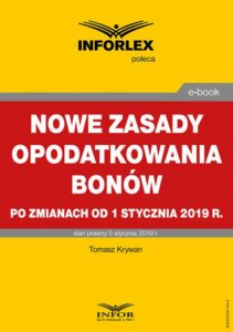 Okładka: Nowe zasady opodatkowania bonów po zmianach od 1 stycznia 2019 r.