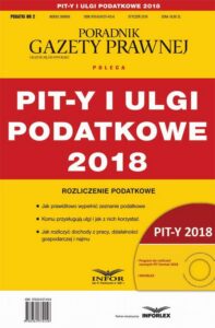Okładka: PIT-y i ulgi podatkowe 2018 Podatki 2/2019. Podatki 2/2019