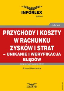 Okładka: Przychody i koszty w rachunku zysków i strat – unikanie i weryfikacja błędów