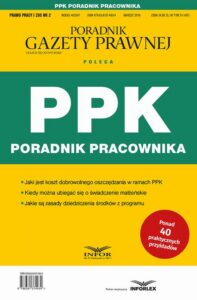 Okładka: PPK Poradnik Pracownika. Prawo Pracy i ZUS 2/2019