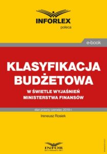 Okładka: Klasyfikacja budżetowa w kontekście wyjaśnień Ministerstwa Finansów