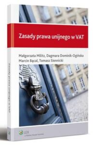 Okładka: Zasady prawa unijnego w VAT
