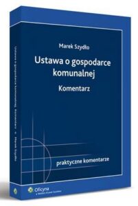 Okładka: Ustawa o gospodarce komunalnej. Komentarz