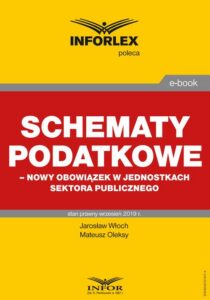 Okładka: Schematy podatkowe – nowy obowiązek w jednostkach sektora publicznego