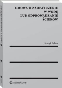 Okładka: Umowa o zaopatrzenie w wodę lub odprowadzanie ścieków