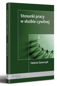 Okładka: Stosunki pracy w służbie cywilnej