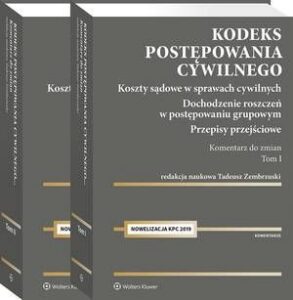 Okładka: Kodeks postępowania cywilnego. Komentarz do zmian 2019. Tom I i II