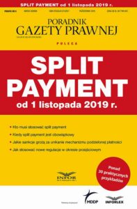 Okładka: Split payment od 1 listopada 2019 r.