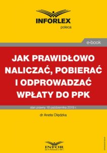 Okładka: Jak prawidłowo naliczać, pobierać i odprowadzać wpłaty do PPK
