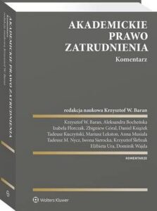Okładka: Akademickie prawo zatrudnienia. Komentarz
