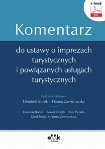 Okładka: Komentarz do ustawy o imprezach turystycznych i powiązanych usługach turystycznych (e-book)
