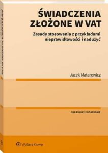Okładka: Świadczenia złożone w VAT. Zasady stosowania z przykładami nieprawidłowości i nadużyć