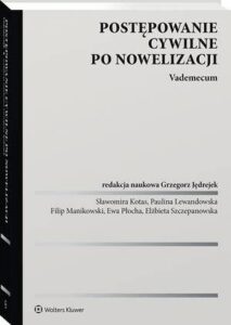 Okładka: Postępowanie cywilne po nowelizacji. Vademecum