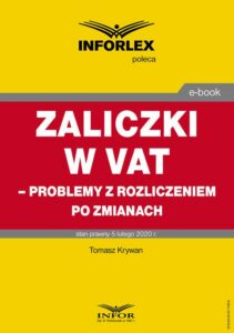 Okładka: Zaliczki w VAT – problemy z rozliczeniem po zmianach