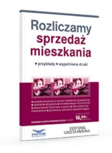 Okładka: Rozliczamy sprzedaż mieszkania. Dziennik Gazeta Prawna Poleca 2/2020