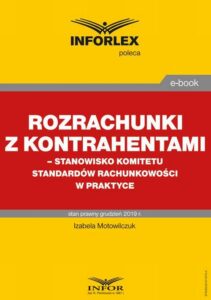 Okładka: Rozrachunki z kontrahentami – stanowisko Komitetu Standardów Rachunkowości w praktyce