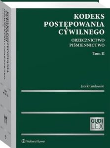 Okładka: Kodeks postępowania cywilnego. Orzecznictwo. Piśmiennictwo. Tom II