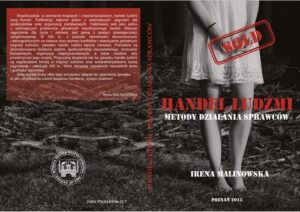 Okładka: HANDEL LUDŹMI – METODY DZIAŁANIA SPRAWCÓW