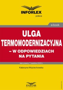 Okładka: Ulga termomodernizacyjna – w odpowiedziach na pytania