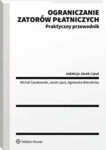 Okładka: Ograniczanie zatorów płatniczych. Praktyczny przewodnik