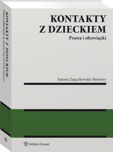 Okładka: Kontakty z dzieckiem. Prawa i obowiązki