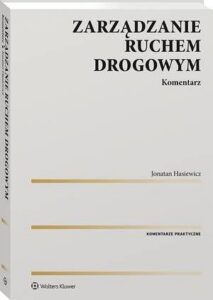 Okładka: Zarządzanie ruchem drogowym. Komentarz