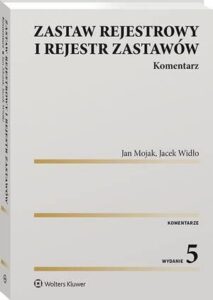 Okładka: Zastaw rejestrowy i rejestr zastawów. Komentarz