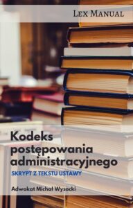 Okładka: Kodeks postępowania administracyjnego Skrypt z tekstu ustawy