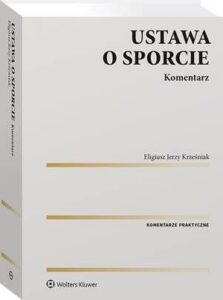 Okładka: Ustawa o sporcie. Komentarz