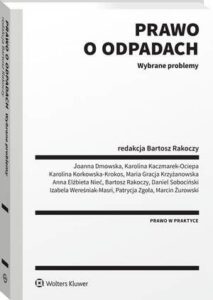 Okładka: Prawo o odpadach. Wybrane problemy