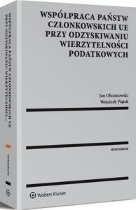 Okładka: Współpraca państw członkowskich UE przy odzyskiwaniu wierzytelności podatkowych