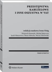 Okładka: Przestępstwa karuzelowe i inne oszustwa w VAT