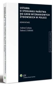 Okładka: Ustawa o stosunku Państwa do gmin wyznaniowych żydowskich w Polsce. Komentarz