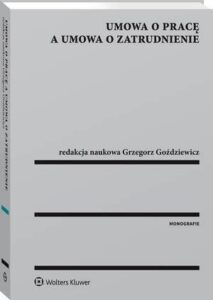 Okładka: Umowa o pracę a umowa o zatrudnienie