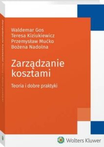 Okładka: Zarządzanie kosztami. Teoria i dobre praktyki