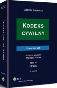 Okładka: Kodeks cywilny. Komentarz. Spadki. TOM IV