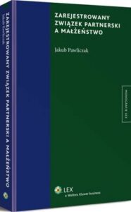 Okładka: Zarejestrowany związek partnerski a małżeństwo
