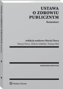 Okładka: Ustawa o zdrowiu publicznym. Komentarz