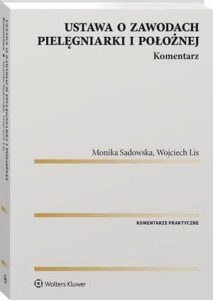 Okładka: Ustawa o zawodach pielęgniarki i położnej. Komentarz
