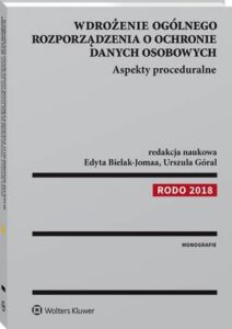 Okładka: Wdrożenie ogólnego rozporządzenia o ochronie danych osobowych. Aspekty proceduralne